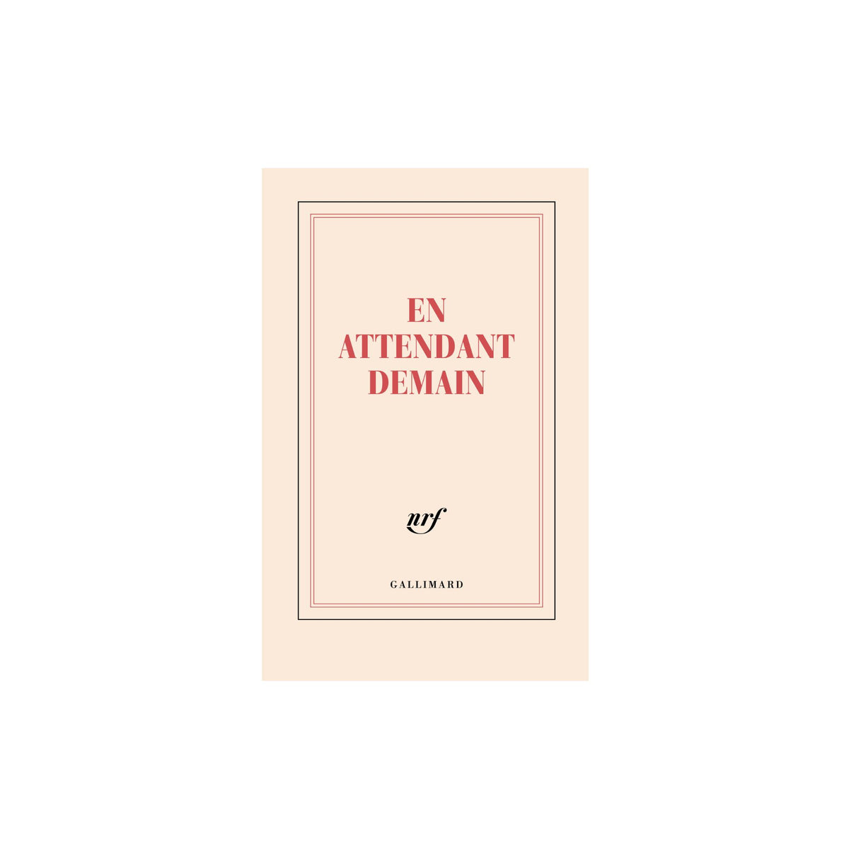 Gallimard, Carnet de poche- En Attendant Demain